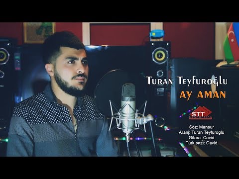 Turan Teyfuroğlu Ay aman 2019