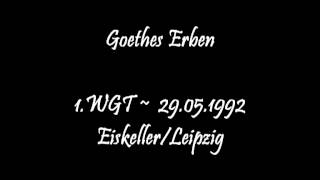 1. Wave Gothic Treffen 1992 ~ Goethes Erben live im Eiskeller Leipzig 1.WGT ~ 29.05.1992 Teil 1