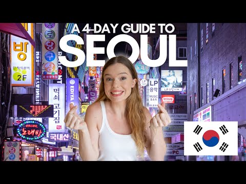 Seoul in 4 Days 🇰🇷 | The Ultimate Travel Guide to South Korea’s Capital😍🫰🏻