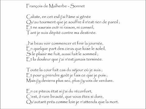 Malherbe (François de) SONNET - Caliste, en cet exil j'ai l'âme si gênée