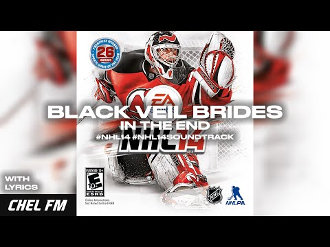 Black Veil Brides - In The End (+ Lyrics) - NHL 14 Soundtrack