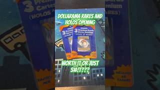 Two Dollarama Rares and Holos Pack - Worth It or Just S#!t?