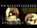 PrinceWhateverer - What's This (Cover) Ft. Even ...
