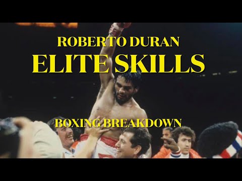 Roberto Duran: ELITE SKILLS -boxing breakdown