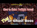 How to finish Twilight Forest | Killing The Ur Ghast Boss | MC Eternal |  Lets Play/Tutorial  Ep.38
