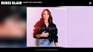 Renee Blair Heart's In Your Head