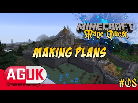 AddictedGamingUK - Modded Minecraft - FTB Mage Quest #08 - Making Plans