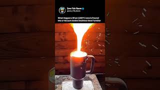 What Happens When 1,000°C Lava is Poured Into a Vacuum Sealed Stainless Steel Tumbler😳