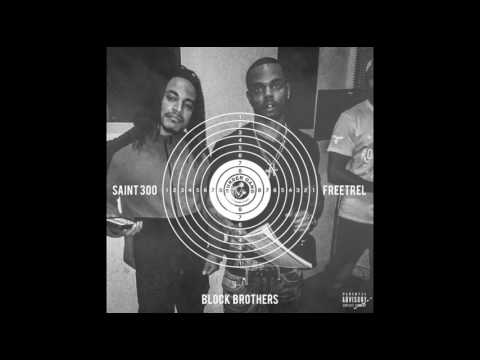 Saint300 & Freetrel Ft.Butter-Aye