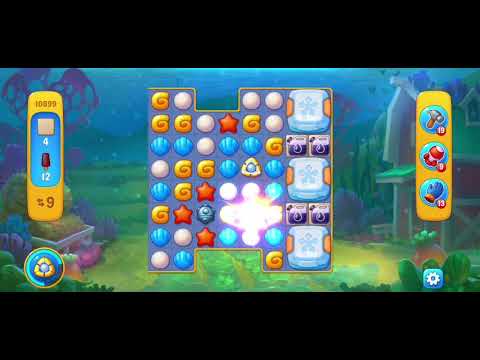 Fishdom 10899 Level - NO 💣🧨💥