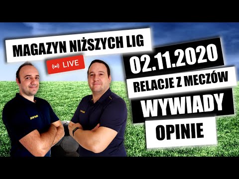 MAGAZYN NIŻSZYCH LIG - 02.11.2020 - relacje, wywiady, 4 liga, okregówka, A klasa, B klasa, bramki