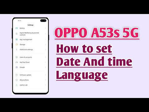 OPPO A53s 5G , How to set Date and time and language