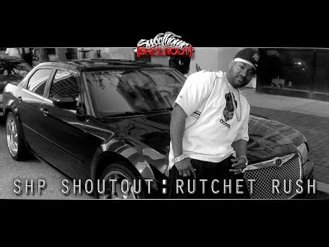 SHP Shoutout - RATCHET RUSH (WU SOUTH)
