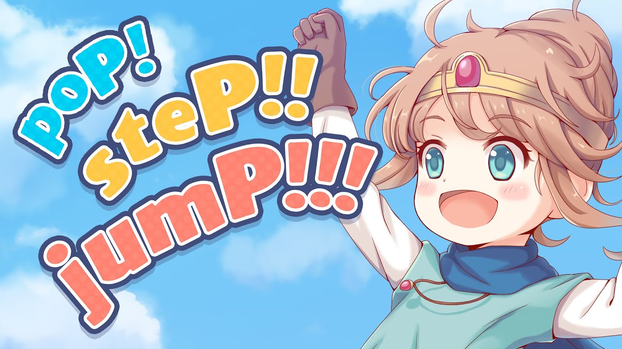 poP!steP!!jumP!!!【こんとどぅふぇ/7th Story】