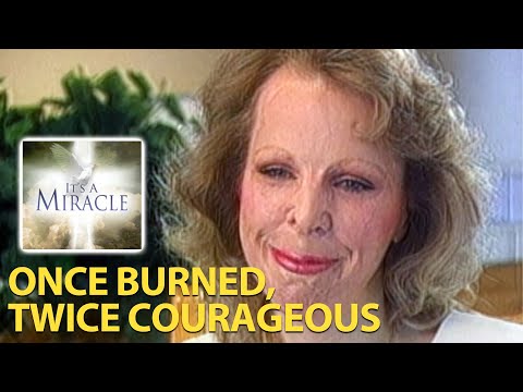 Once Burned, Twice Courageous - It's a Miracle