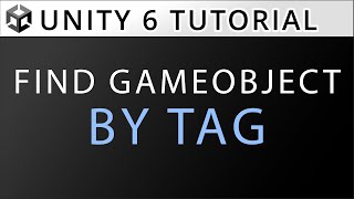 How does GameObject.FindGameObjectWithTag works in Unity