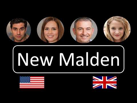 How to pronounce New Malden