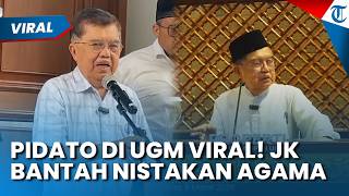 Viral! Pidato Jusuf Kalla Dituding Nistakan Agama, Pihaknya Tegas Membantah seusai Dilaporkan