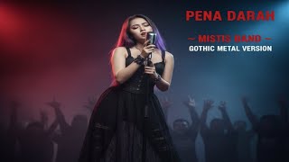 Download lagu PENA DARAH β Mistis Band (Gothic Metal Cover) mp3 Download lagu PENA DARAH β Mistis Band (Gothic Metal Cover) mp3