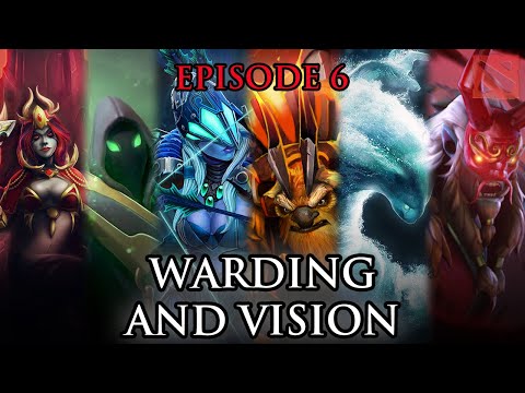 The Ultimate Beginners Guide to DotA 2 - Warding and Vision - Episode 6