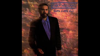 Lenny Williams - Gotta Lotta Luv (House Mix)