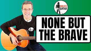 Bruce Springsteen - None But The Brave guitar lesson
