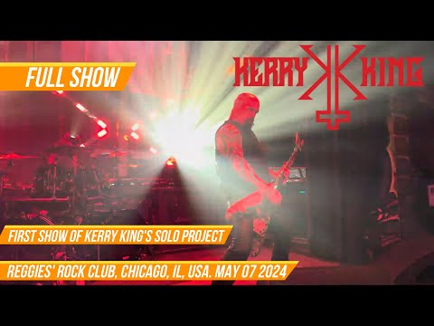 KERRY KING - FULL CONCERT - LIVE IN CHICAGO 07 MAY 2024