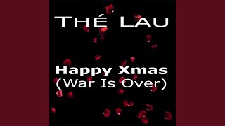 Happy Xmas (War Is Over)
