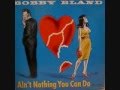 I'll Be Your Fool Once More by Bobby "Blue" Bland