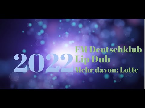 2022 FM  Lip Dub  Lotte  Mehr Davon