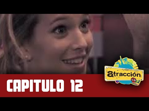 Atracción x 4, capítulo 12, Temporada 1