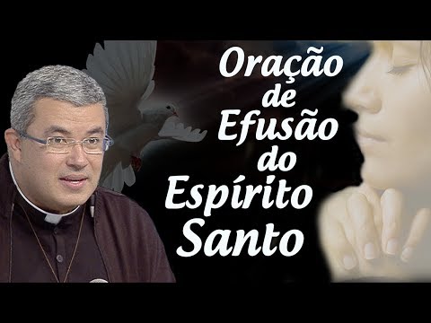Prayer for the Outpouring of the Holy Spirit - Father Roger Luis (May 23, 2010)