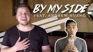 By My Side (feat. Andrew Huang)