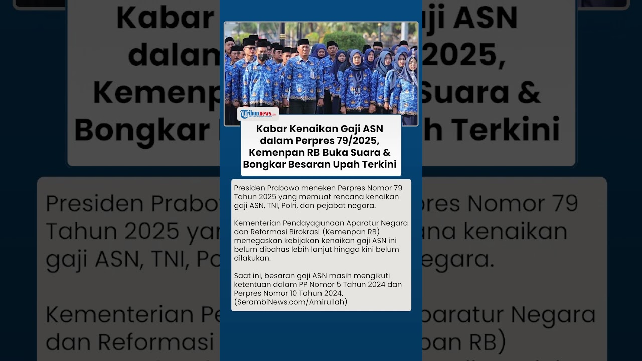 Kemenpan RB Buka Suara soal Isu Kenaikan Gaji ASN di Perpres 79/2025, Berikut Besaran Upah Terkini