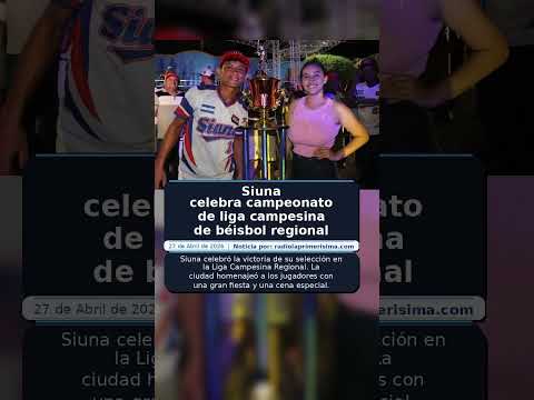 Siuna celebra campeonato de liga campesina de béisbol regional