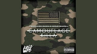 Camouflage Killa