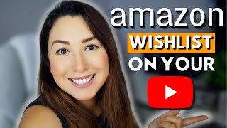 how to add your amazon wishlist on your youtube videos