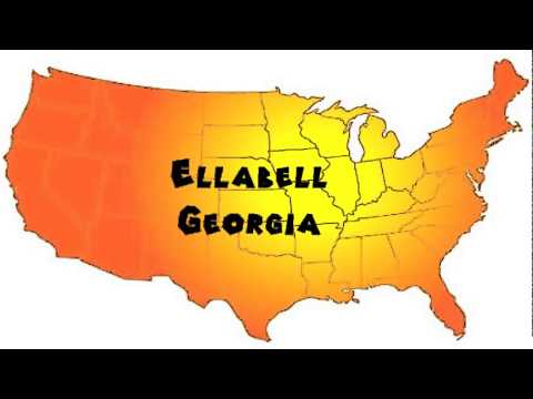 How to Say or Pronounce USA Cities — Ellabell, Georgia