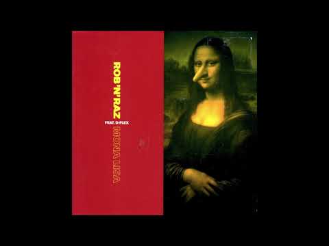 Rob 'N' Raz Feat. D Flex - Mona Lisa (Original Extended Mix)