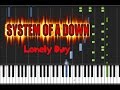 System Of A Down - Lonely Day [Piano Cover ...