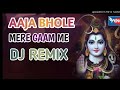 Aaja Bhole Mere Gaon Me Remix Song Dj Jamba 84 Me To Aagya Re Bhole Tere Ghat Pe Dj Remix Song