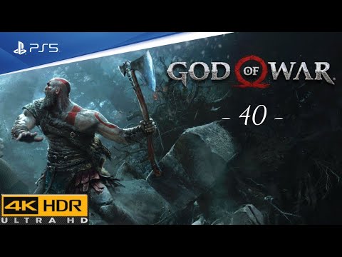 God of War - [Ps5/4K/HDR/60fps] Full walkthrough pt.40 - "Dwarves' king"