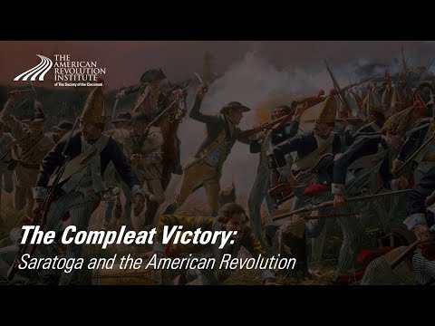 Kevin Weddle on the Battle of Saratoga and The Compleat Victory — American Revolution Institute video thumbnail