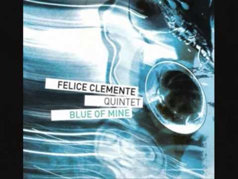 Felice Clemente Quintet - Chuku