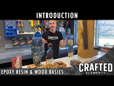 Epoxy Resin & Wood Basics Series - Introduction (Part 1/11)