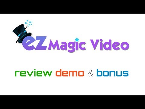 EZ Magic Video Review Demo Bonus - Create Pro Human Spokesperson Videos in Minutes Video