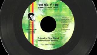 Friendly Fire Band - Premonitions Riddim (Friendly Fire Music 2011)