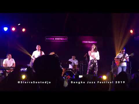 Overjoyed - Sierra Soetedjo @Bangka Jazz Festival 2019