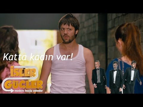 İşler Güçler - Katta Kadın Var!