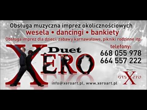 By coś zostało z tych dni - Zespół muzyczny Duet XERO